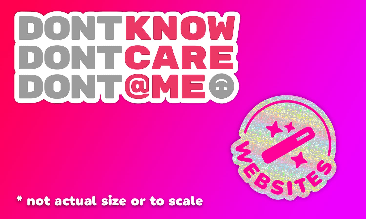 Don&rsquo;t @ Me Sticker